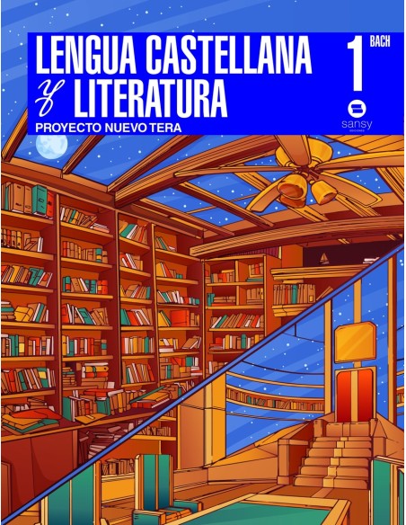 LENGUA CASTELLANA 1ºBACHILLERATO PROYECTO NUEVO TERA 2022